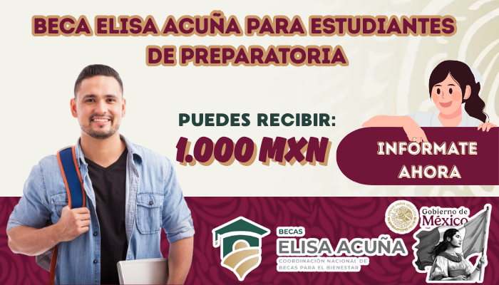 Beca Elisa Acuña para Estudiantes de Preparatoria