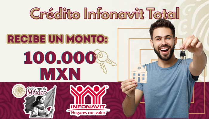 Crédito Infonavit Total